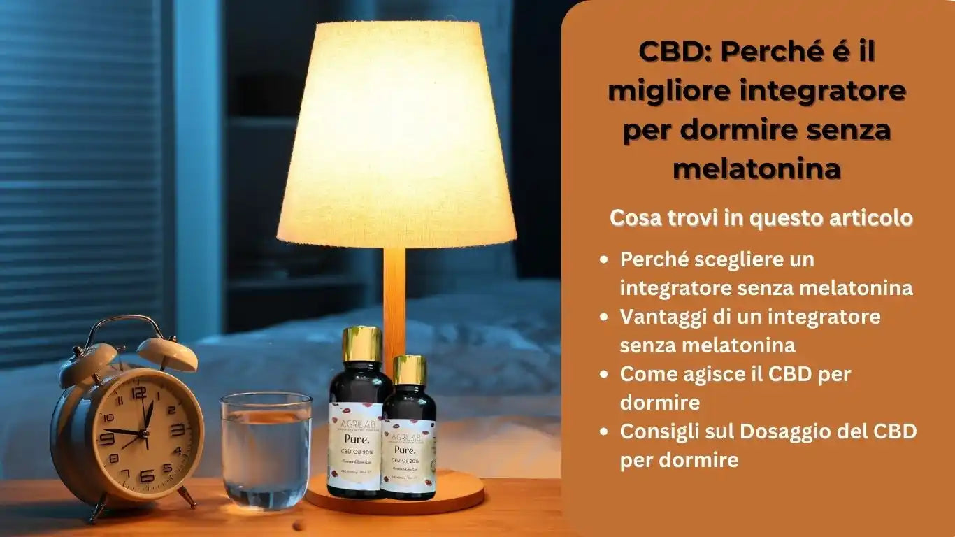 cbd perchè è il migliore integratore per dormire senza melatonina